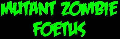 logo Mutant Zombie Foetus